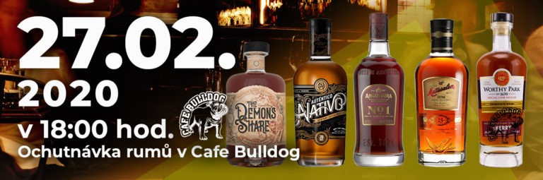 Cafe Bulldog - Únorová ochutnávka rumů